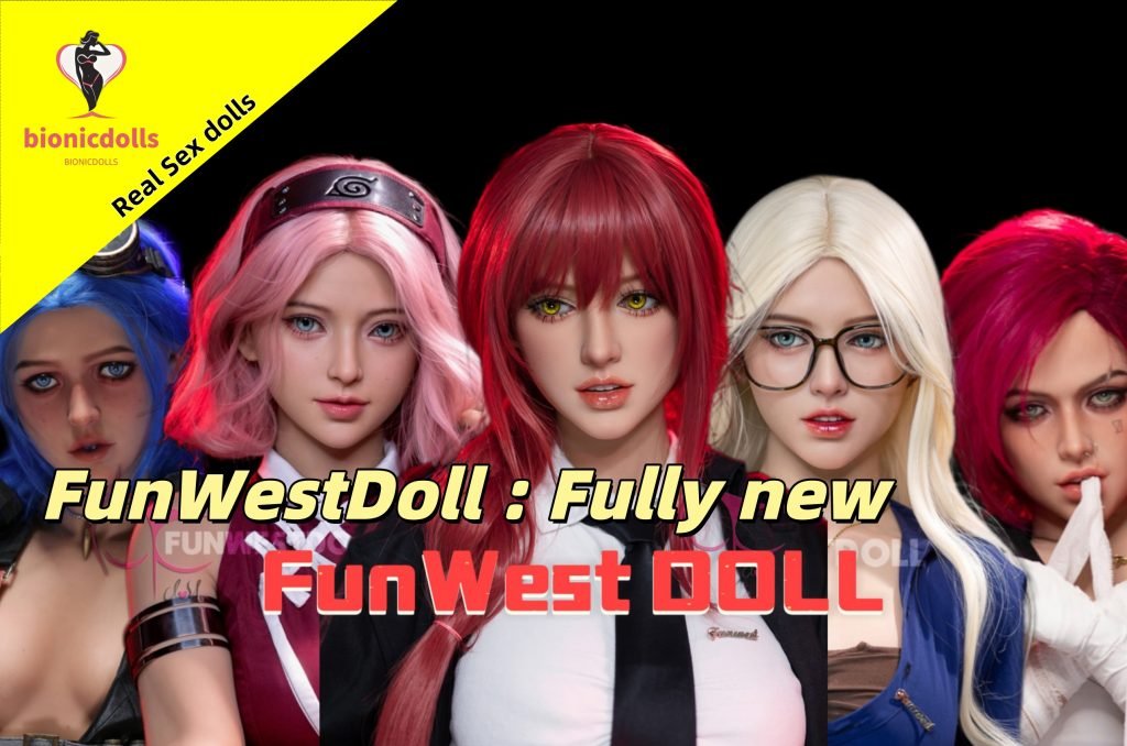 FunWestDoll : Fully new