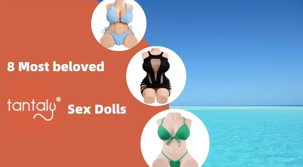 Tantaly Sex Dolls