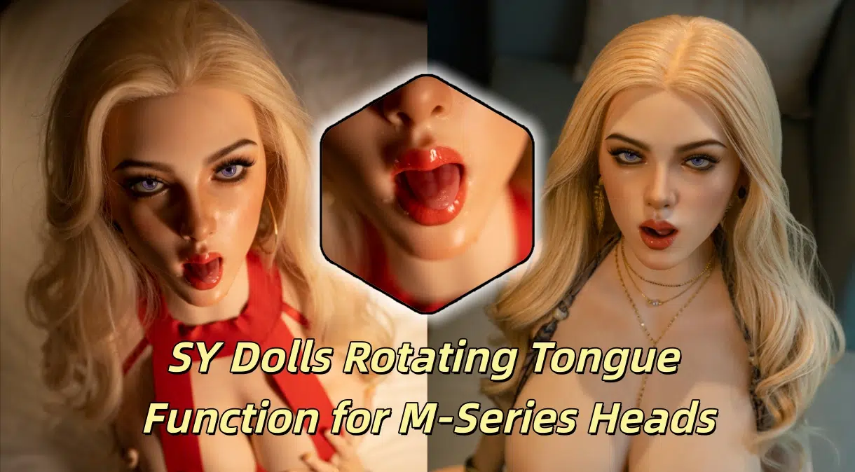 SY Dolls Rotating Tongue Function for M-Series Heads